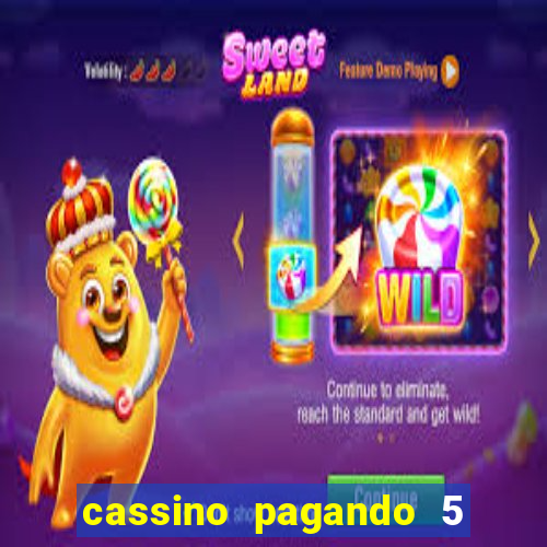 cassino pagando 5 reais no cadastro